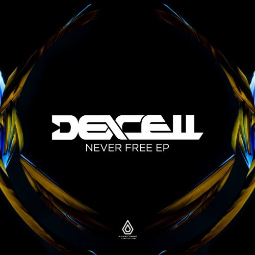 Dexcell - Never Free EP (2015) FLAC