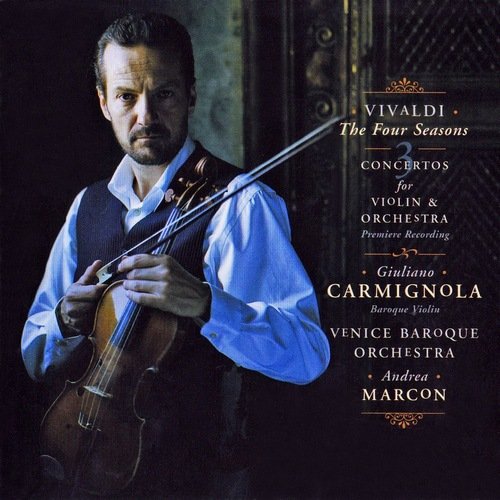 Giuliano Carmignola - Vivaldi: The Four Seasons & 3 Concertos for Violin and Orchestra (2009) CD-Rip