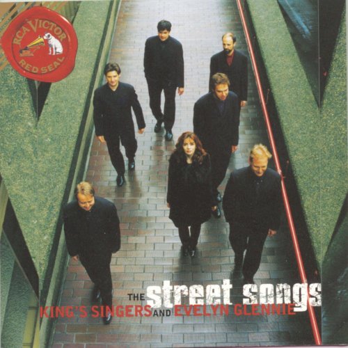 The King's Singers - Street Songs (1998)
