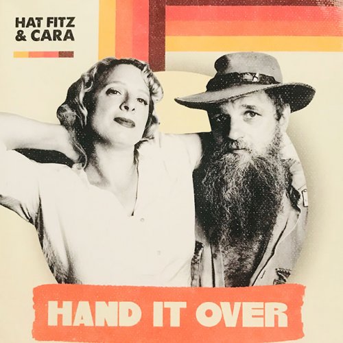 Hat Fitz & Cara - Hand It Over (2019) CDRip
