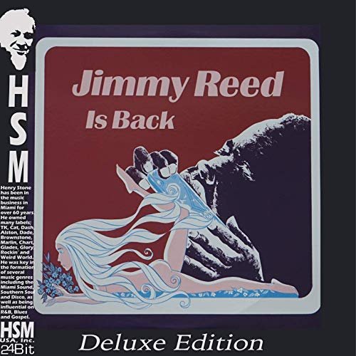 Jimmy Reed - Jimmy Reed is Back (Deluxe Edition) (2019)