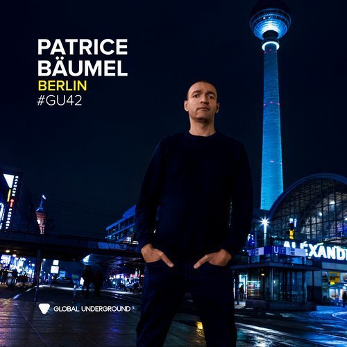 Patrice Bäumel - Global Underground #42 (2019)