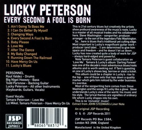 Lucky Peterson - Every Second A Fool Is Born (2011) CD Rip