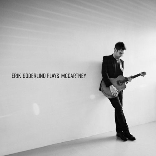 Erik Soderlind - Plays McCartney (2019) [Hi-Res]