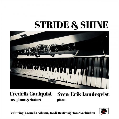 Fredrik Carlquist - Stride And Shine (2019)