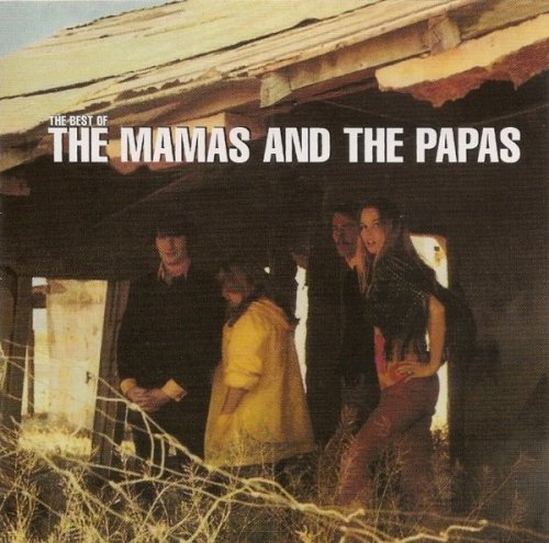 The Mamas And The Papas - The Best Of The Mamas And The Papas (1995)