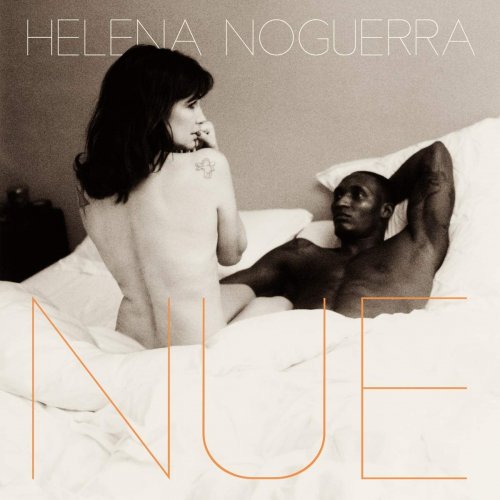 Helena Noguerra - Nue (2019)