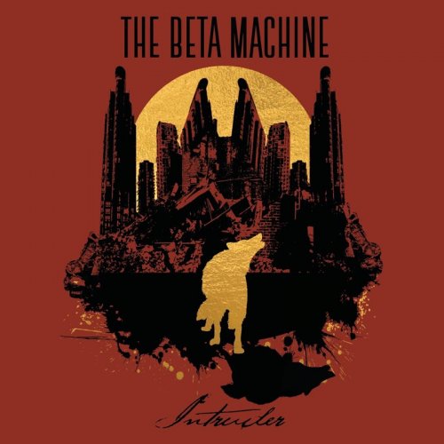 The Beta Machine - Intruder (2019) [Hi-Res]