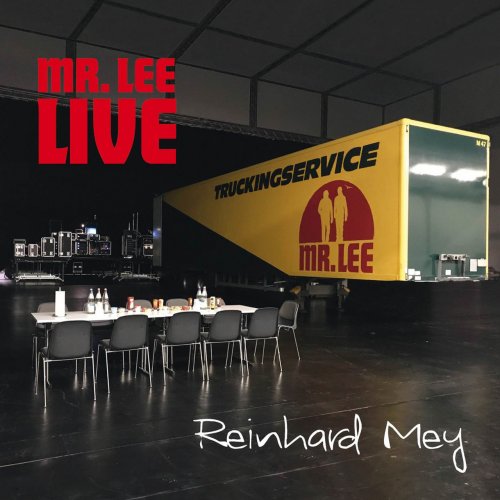 Reinhard Mey - Mr. Lee Live (2018)