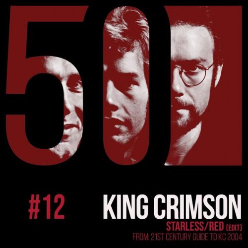 King Crimson - Starless/Red (KC50, Vol. 12) (2019) [Hi-Res]