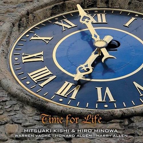 Mitsuaki Kishi - Time for Life (2018)