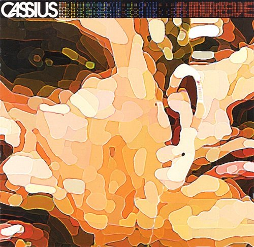 Cassius ‎- Au Rêve (2002)