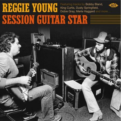 Reggie Young - Session Guitar Star (2019)