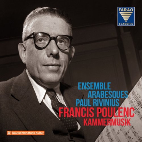 Ensemble Arabesques & Paul Rivinius - Francis Poulenc: Kammermusik (2019) [Hi-Res]