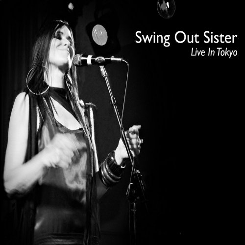 Swing Out Sister - Live In Tokyo (2013)