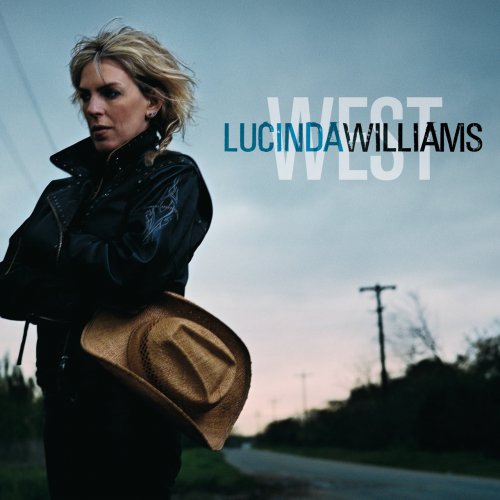 Lucinda Williams - West (2007)