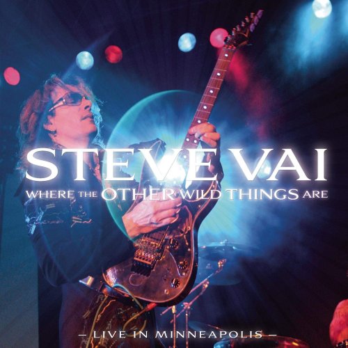 Steve Vai - Where The Other Wild Things Are (2010) [Hi-Res]