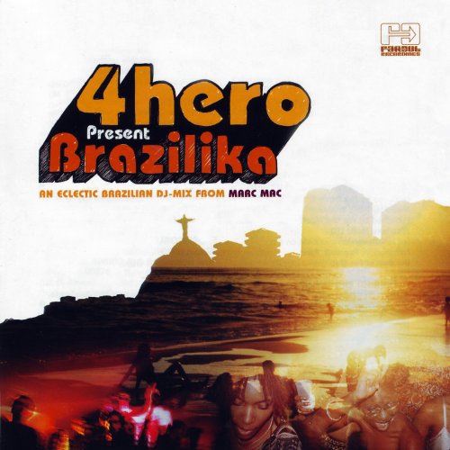 VA - 4hero Presents Brazilika (2006)