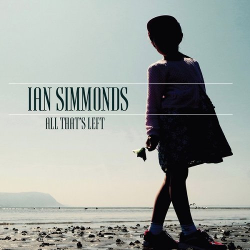 Ian Simmonds - All That's Left (2019)