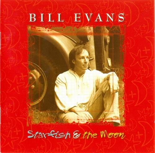 Bill Evans - Starfish & The Moon (1997) CD Rip