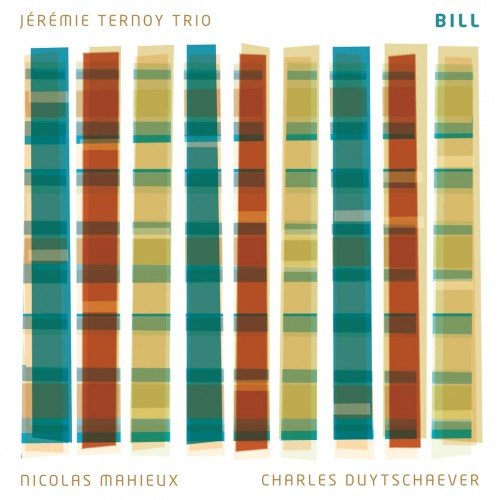 Jérémie Ternoy Trio - Bill (2012)