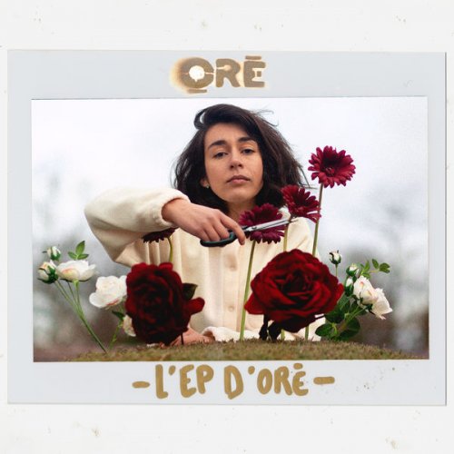 Oré - L'EP d'Oré (2019) [HI-Res]