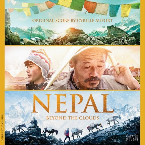 Cyrille Aufort - Nepal: Beyond the Clouds (Original Motion Picture Soundtrack) (2019) [Hi-Res]