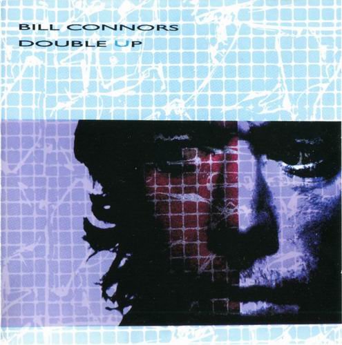 Bill Connors - Double Up (1986)
