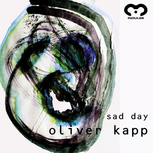 Oliver Kapp - Sad Day (2019) FLAC