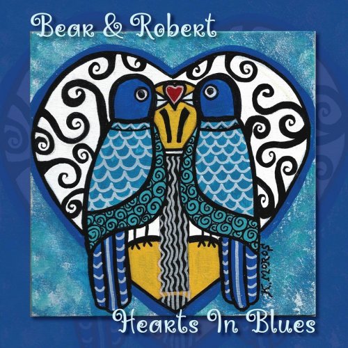 Bear & Robert - Hearts in Blues (2019)