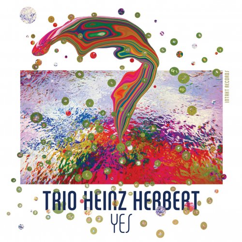 Trio Heinz Herbert - Yes (2018) [Hi-Res]