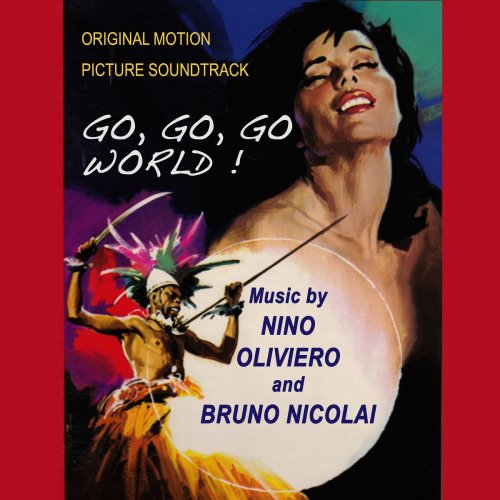 Nino Oliviero - Go, Go, Go World! (Il Pelo Nel Mondo) [Original Movie Soundtrack] (2017) [Hi-Res]