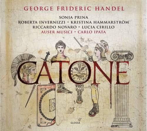 Prina, Invernizzi, Hammarström, Novaro, Carlo Ipata - Handel: Catone, HWV A7 (2017) [Hi-Res]