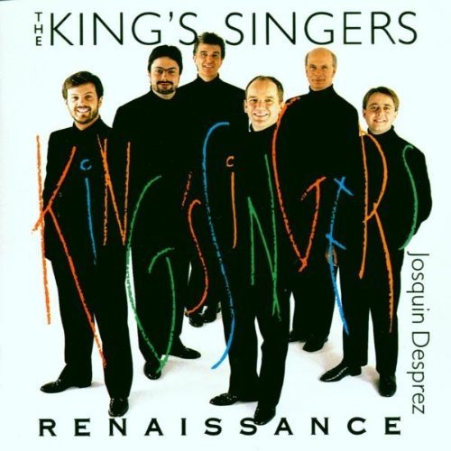 The King's Singers - Renaissance: Josquin Desprez (1993)