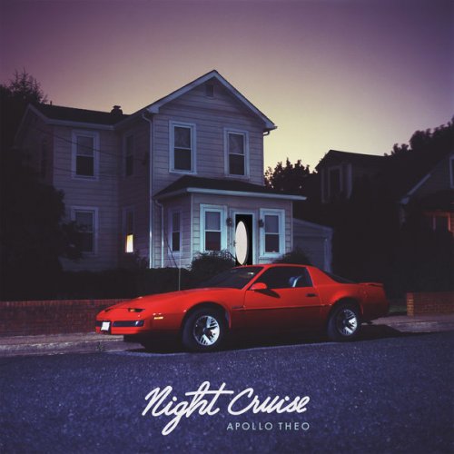 Apollo Theo - Night Cruise (2019) FLAC