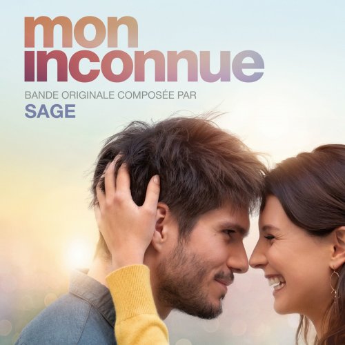 Sage - Mon inconnue (Bande originale du film) (2019) [Hi-Res]