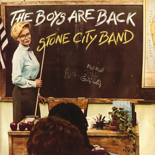 Stone City Band - The Boys Are Back (1981/2014)