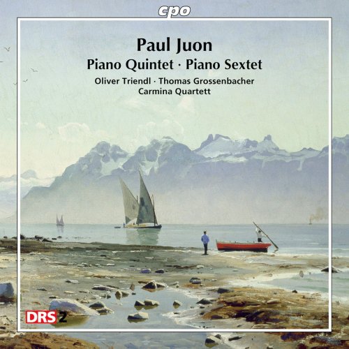 Oliver Triendl - Juon: Piano Quintet & Piano Sextet (2012)
