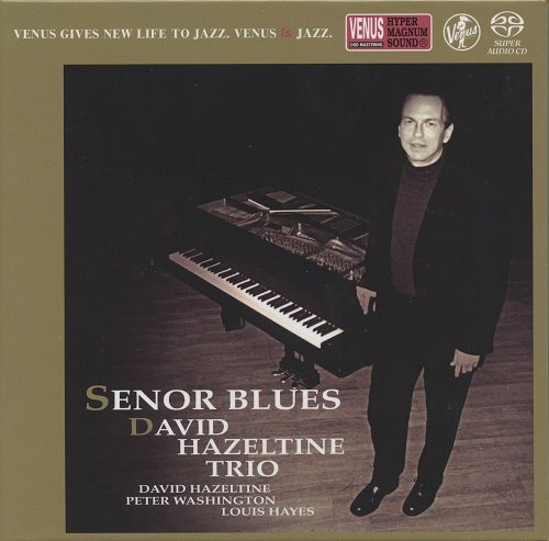 David Hazeltine Trio - Senor Blues (2000) [2018 SACD]