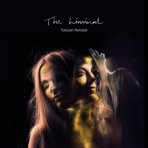 Tallulah Rendall - The Liminal (2019) FLAC