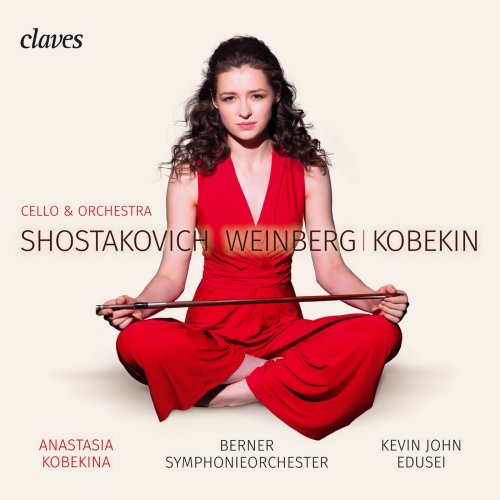 Anastasia Kobekina - Shostakovich, Weinberg & Kobekin (2019) [Hi-Res]