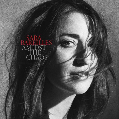 Sara Bareilles - Amidst the Chaos (Bonus Track Edition) (2019) [Hi-Res]
