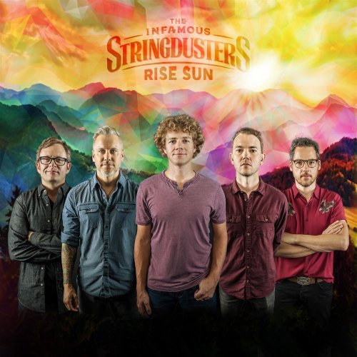 The Infamous Stringdusters - Rise Sun (2019)