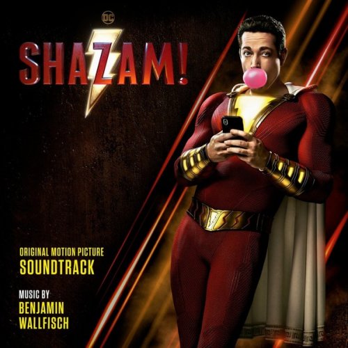 Benjamin Wallfisch - Shazam! (Original Motion Picture Soundtrack) (2019) [Hi-Res]
