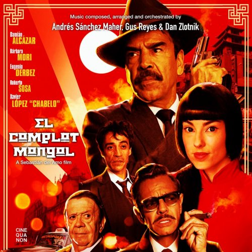 Gus Reyes - El Complot Mongol (Original Motion Picture Soundtrack) (2019) [Hi-Res]