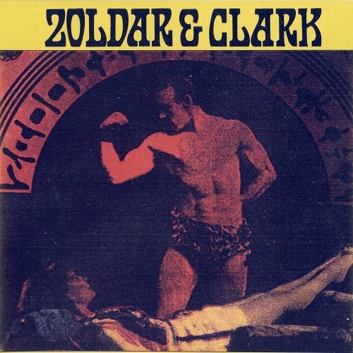 Zoldar & Clark – The Ghost Of Way (Reissue) (1977/2008)