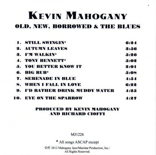 Kevin Mahogany - Old, New, Borrowed & The Blues (2012)