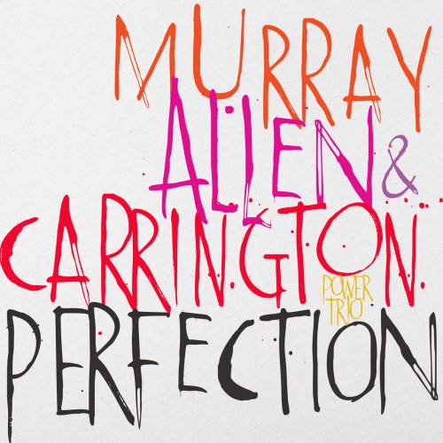 David Murray, Geri Allen, Terri Lyne Carrington - Perfection (2016) Lossless
