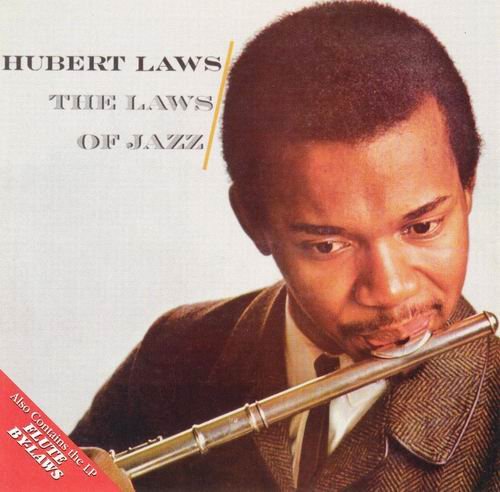 Hubert Laws - The Laws of Jazz-Flute by Laws (1994)