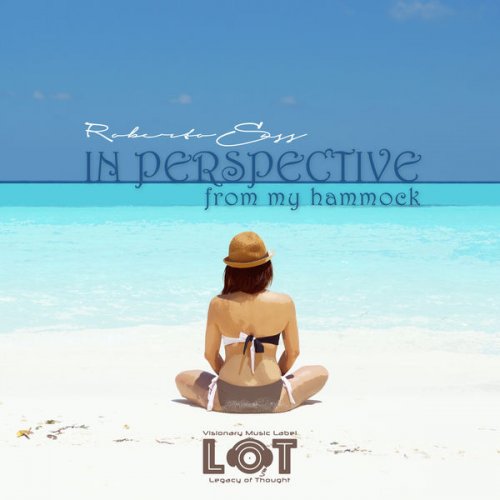 Roberto Sass - In Perspective From My Hammock (2016) [Hi-Res]